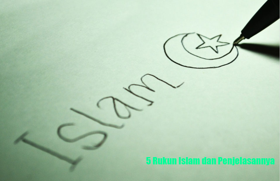 Rukun Islam adalah
